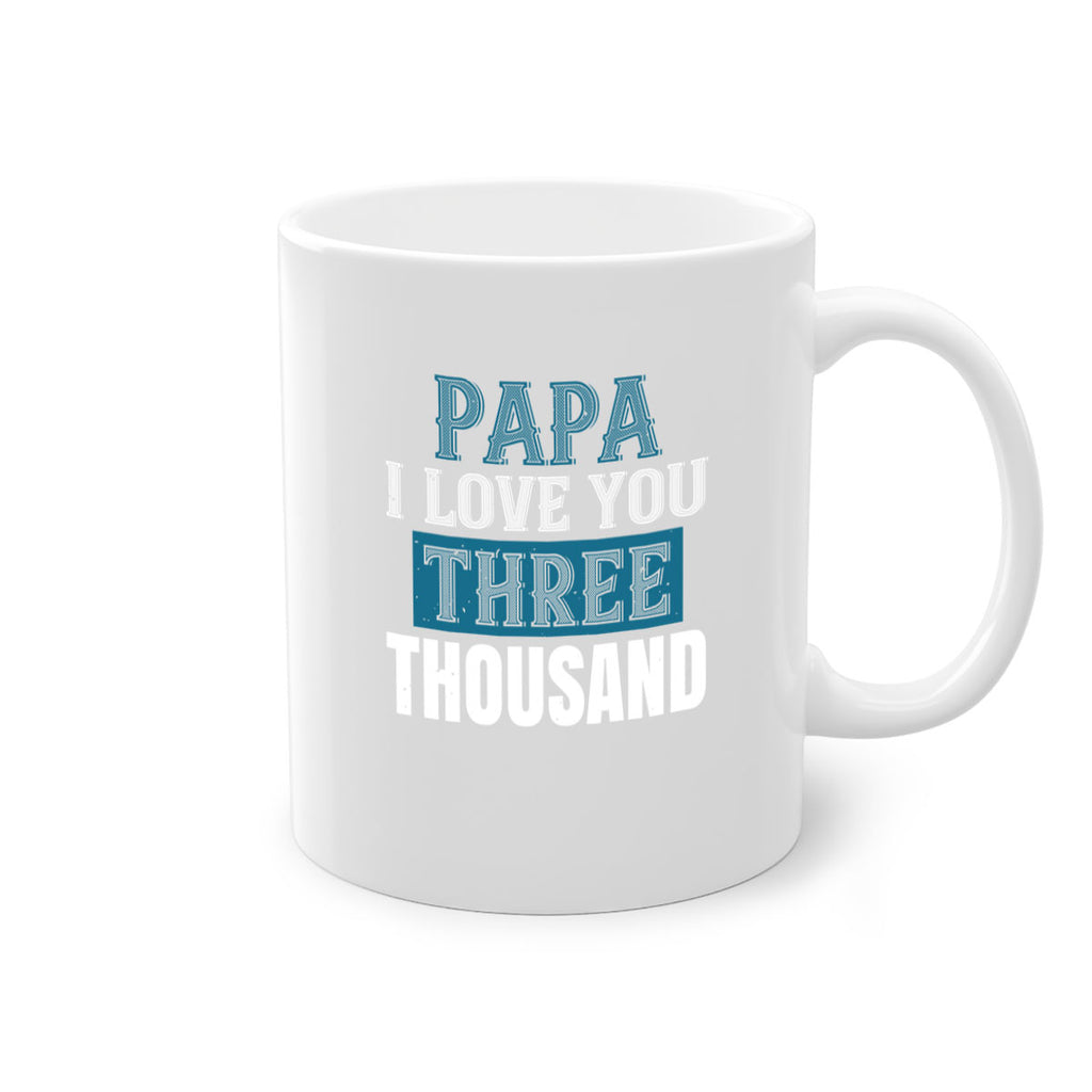 papa i love you three thoushand 20#- grandpa-Mug / Coffee Cup