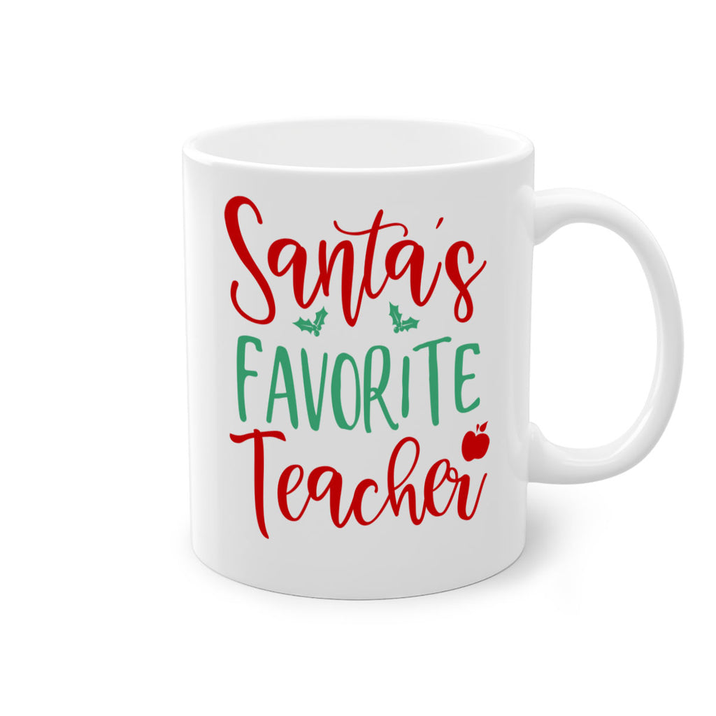 santa s favorite teacher style 609#- christmas-Mug / Coffee Cup