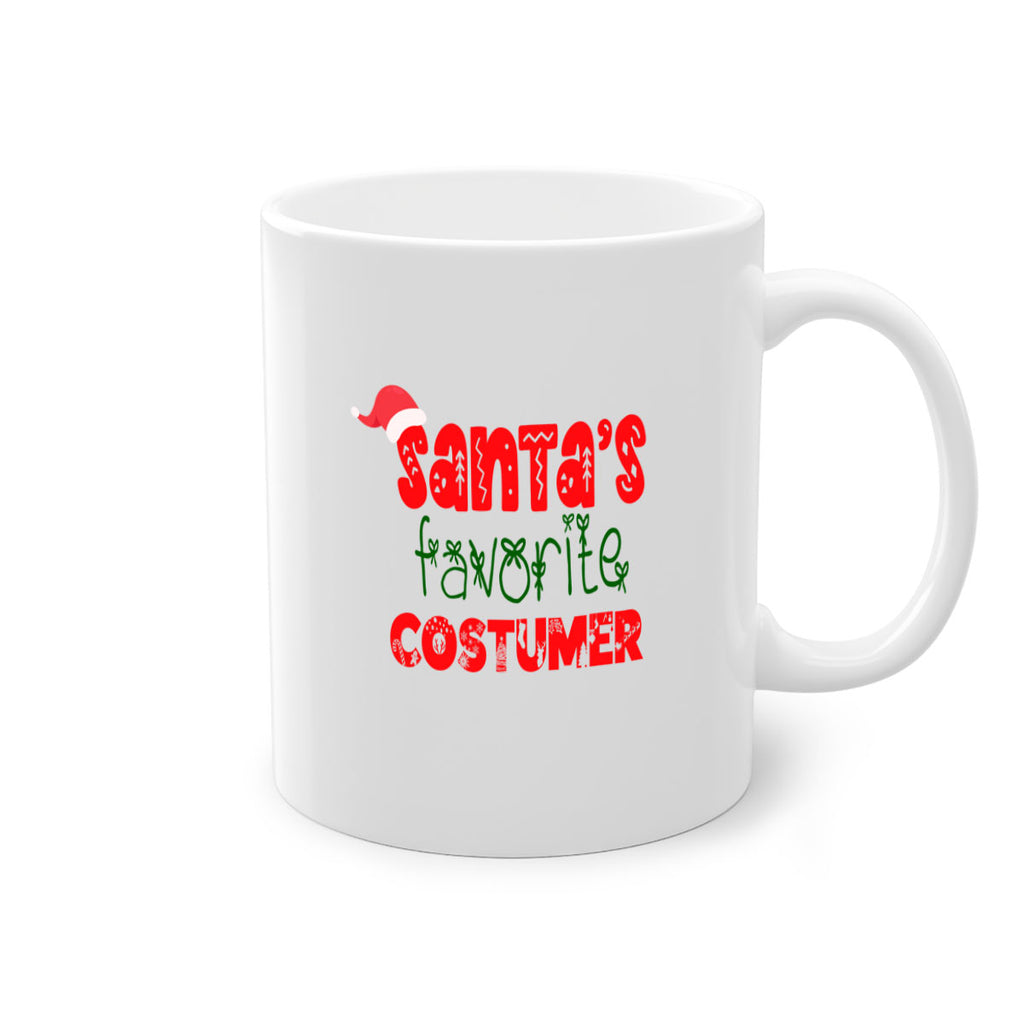 santas favorite costumer style 746#- christmas-Mug / Coffee Cup