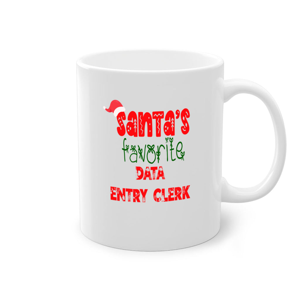 santas favorite data entry clerk style 765#- christmas-Mug / Coffee Cup