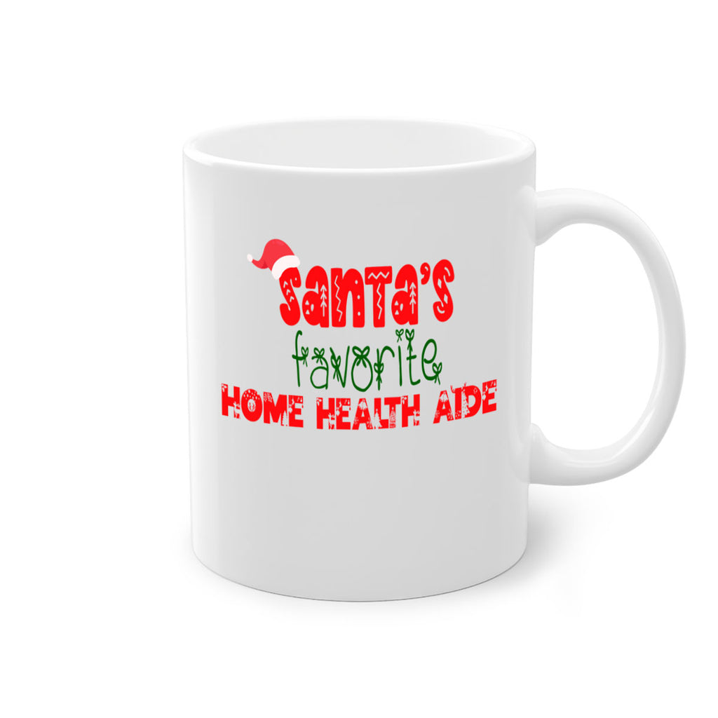 santas favorite home health aide style 872#- christmas-Mug / Coffee Cup