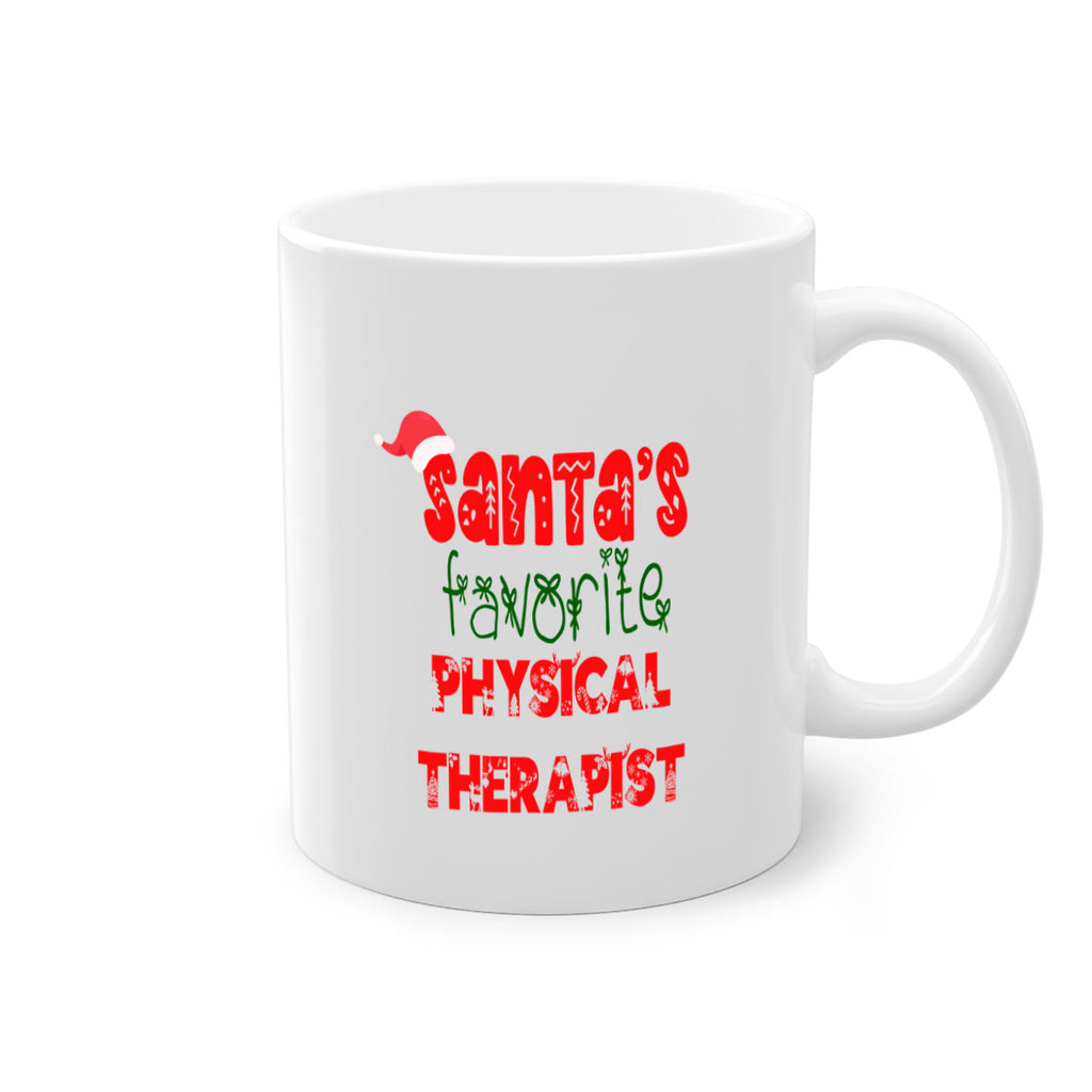 santas favorite physical therapist style 1015#- christmas-Mug / Coffee Cup