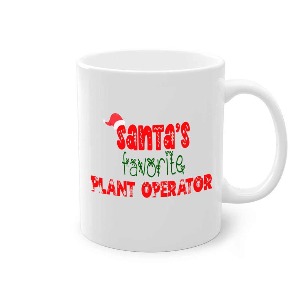 santas favorite plant operator style 1022#- christmas-Mug / Coffee Cup