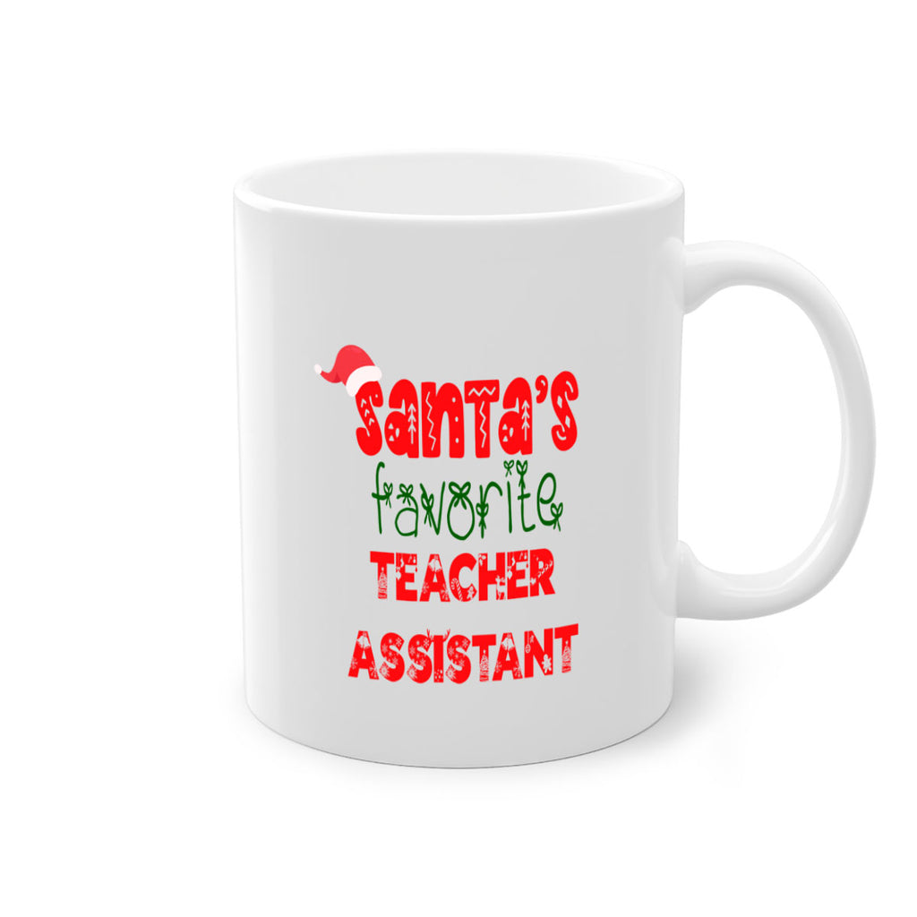 santas favorite teacher assistant style 1117#- christmas-Mug / Coffee Cup