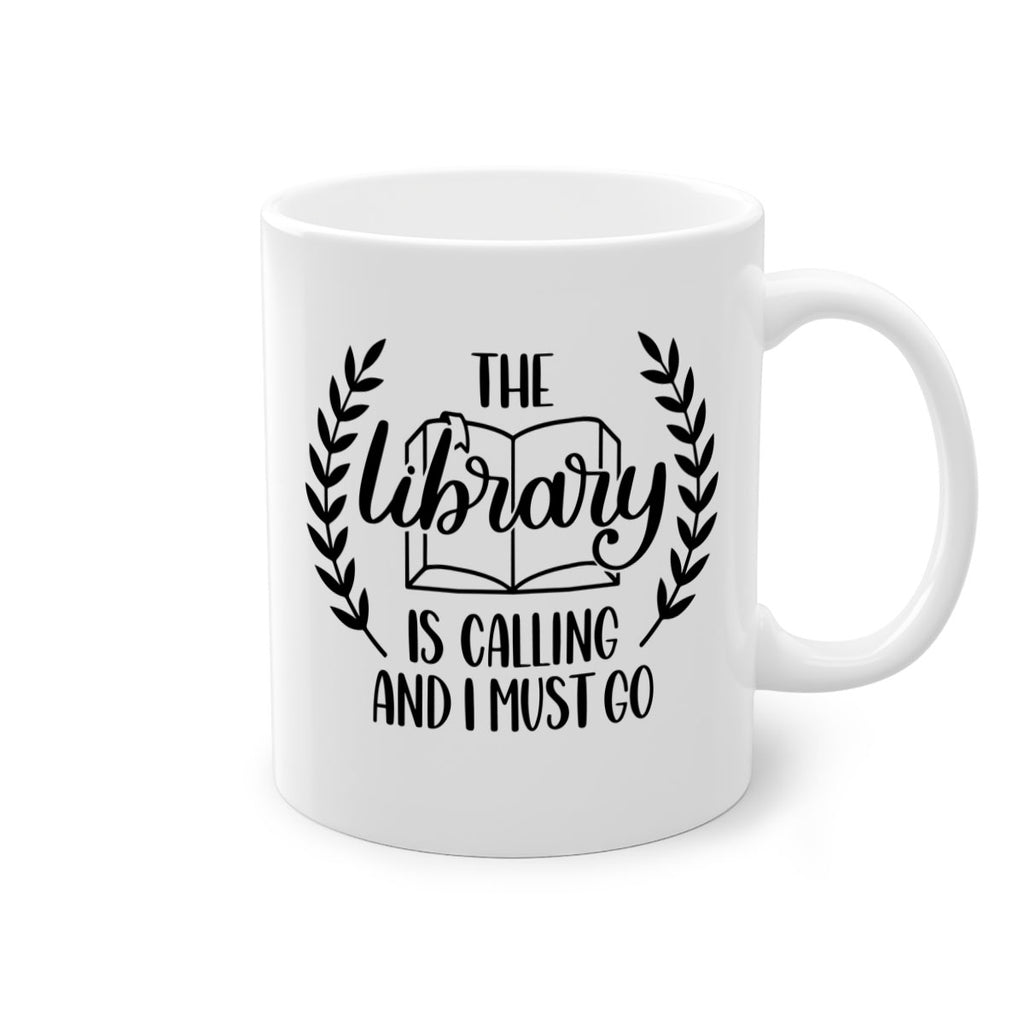 the library is calling and i must go 25#- Reading - Books-Mug / Coffee Cup