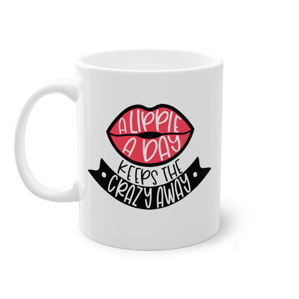 A Lippie A Day Keeps The Crazy Away Style 149#- makeup-Mug / Coffee Cup