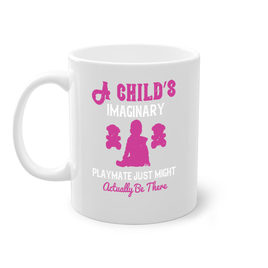 A child’s imaginary playmate just might actually be there Style 6#- kids-Mug / Coffee Cup