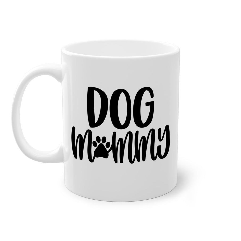 Dog Mommy Style 24#- Dog-Mug / Coffee Cup