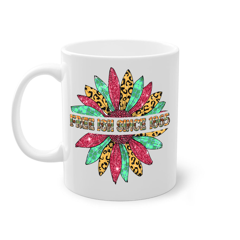 Freeish Since 1865 Sunflower Juneteenth 15#- juneteenth-Mug / Coffee Cup