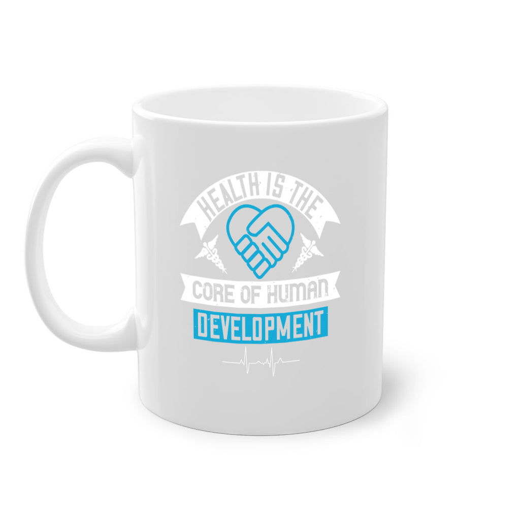 Health is the core of human development Style 41#- World Health-Mug / Coffee Cup