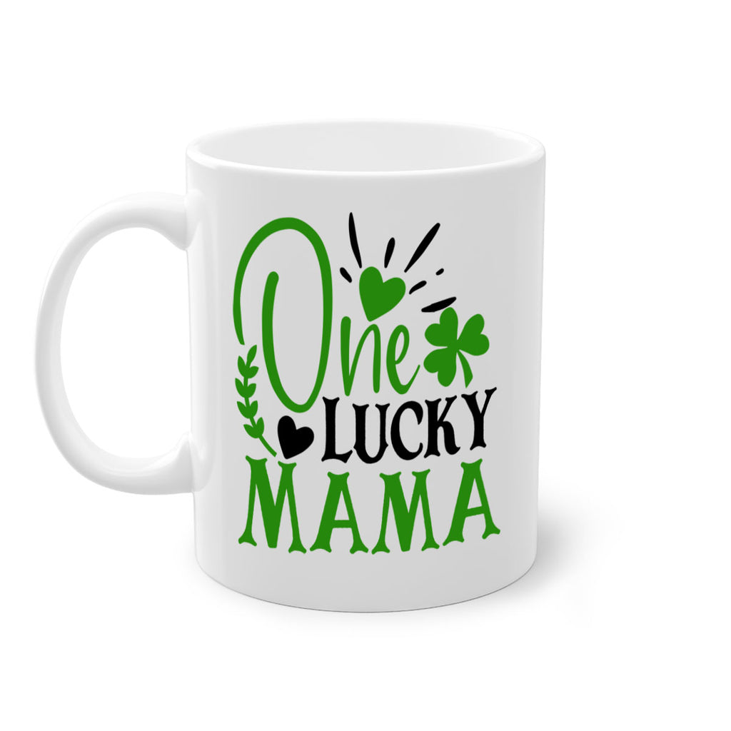 One Lucky Mama Style 148#- St Patricks Day-Mug / Coffee Cup