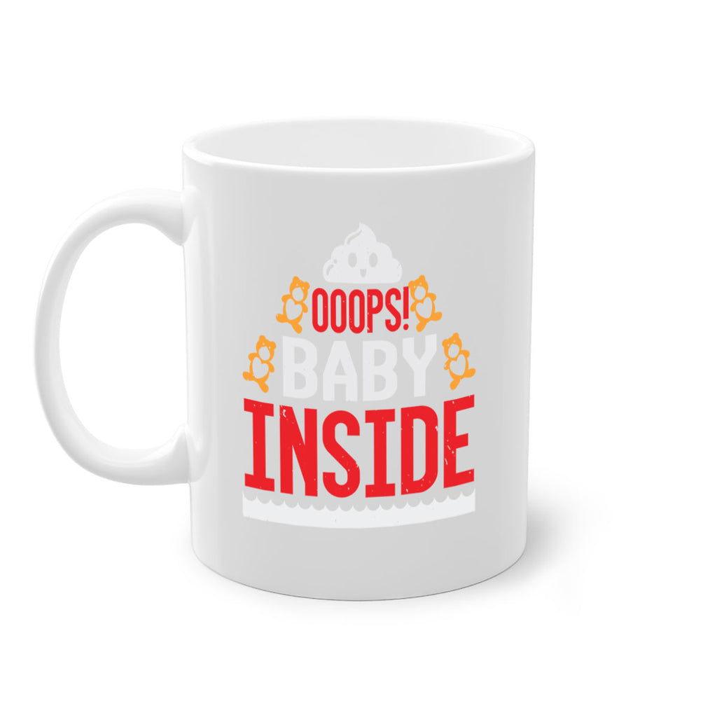 Ooops baby inside Style 24#- baby shower-Mug / Coffee Cup
