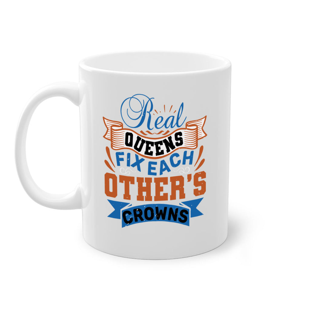 Real queens fix each other’s crowns Style 62#- best friend-Mug / Coffee Cup
