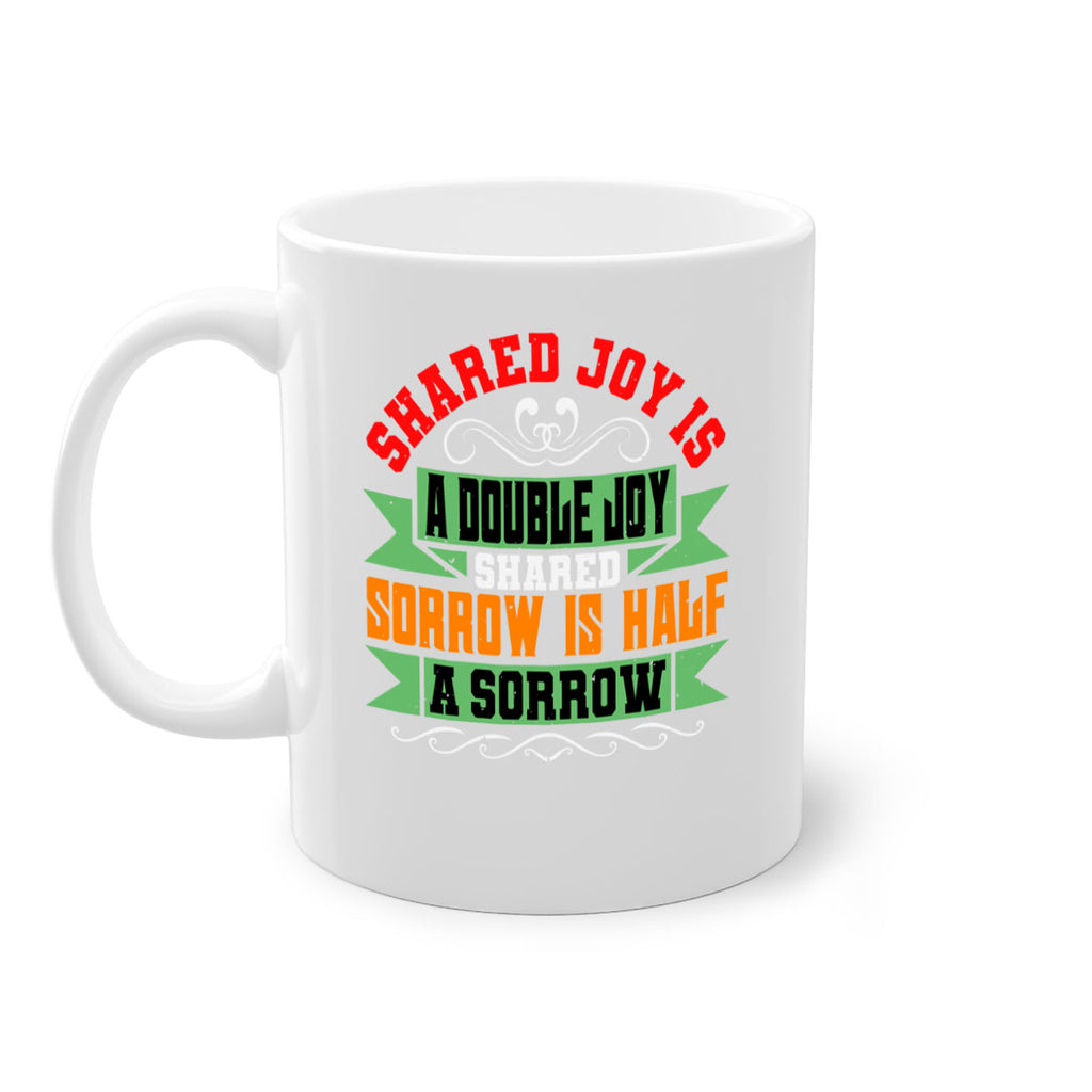 Shared joy is a double joy shared sorrow is half a sorrow Style 60#- best friend-Mug / Coffee Cup