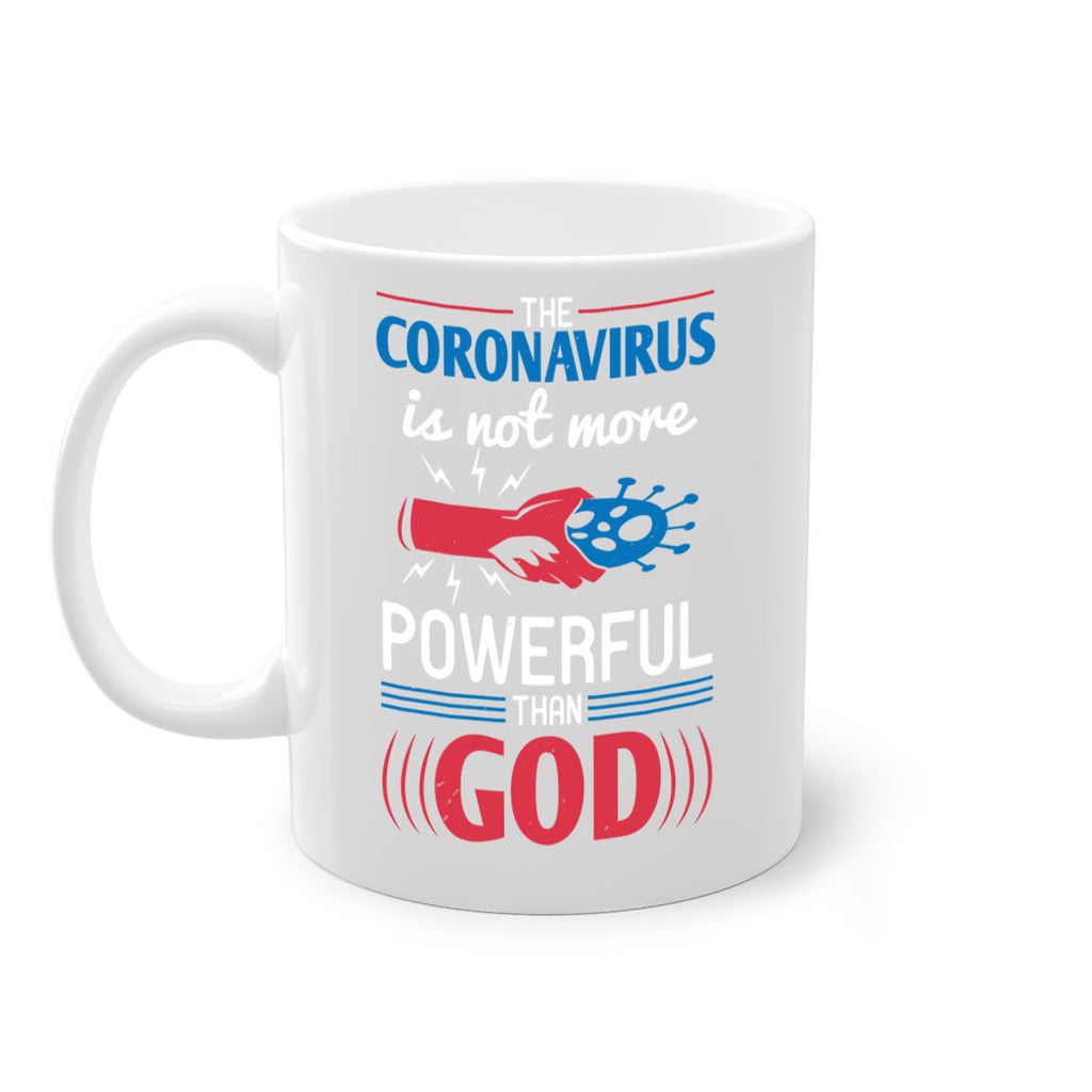 The coronavirus is not more powerful than God Style 21#- corona virus-Mug / Coffee Cup
