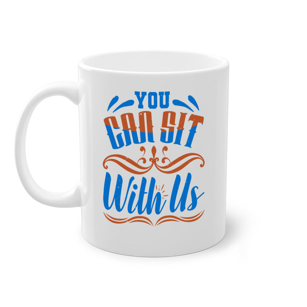 You CAN sit with us Style 19#- best friend-Mug / Coffee Cup