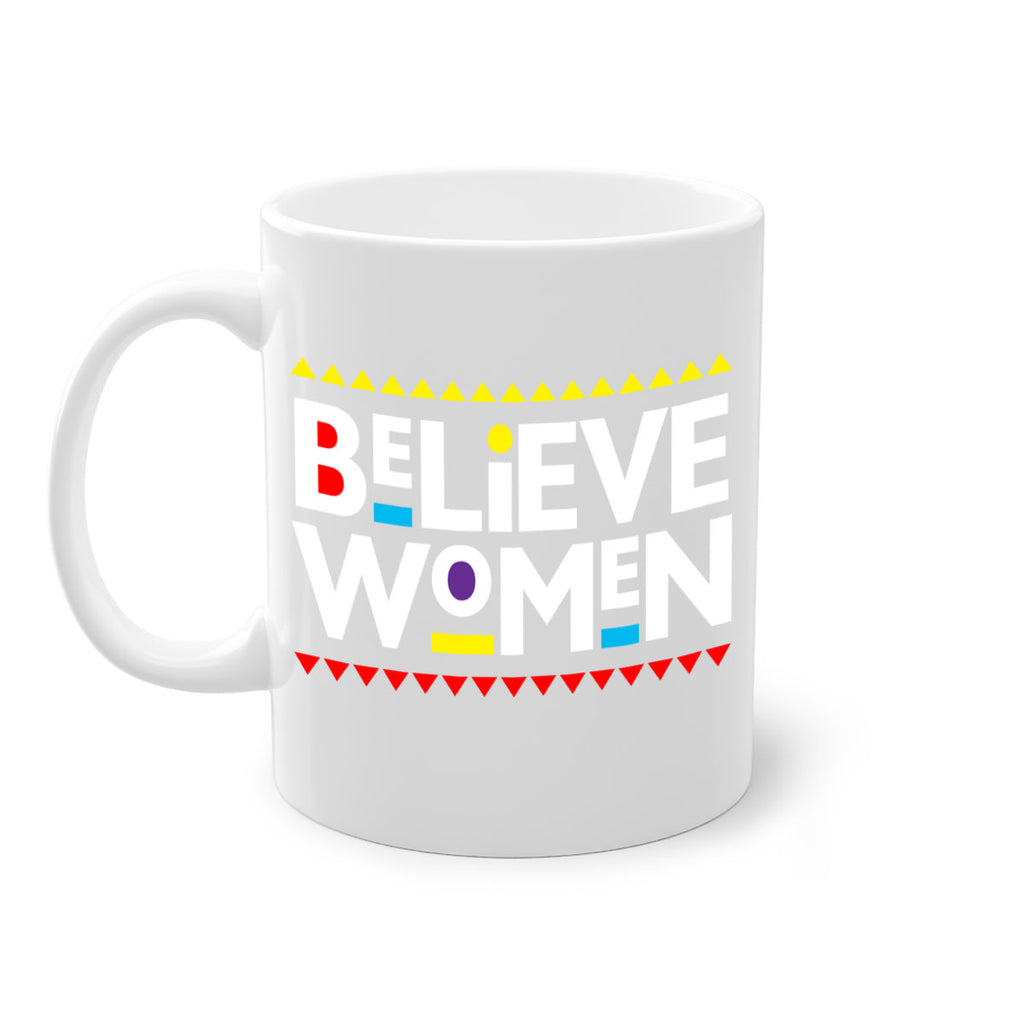 believewomen 254#- black words - phrases-Mug / Coffee Cup