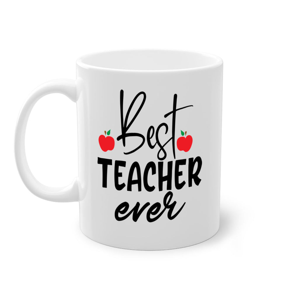 best teacher ever Style 188#- teacher-Mug / Coffee Cup