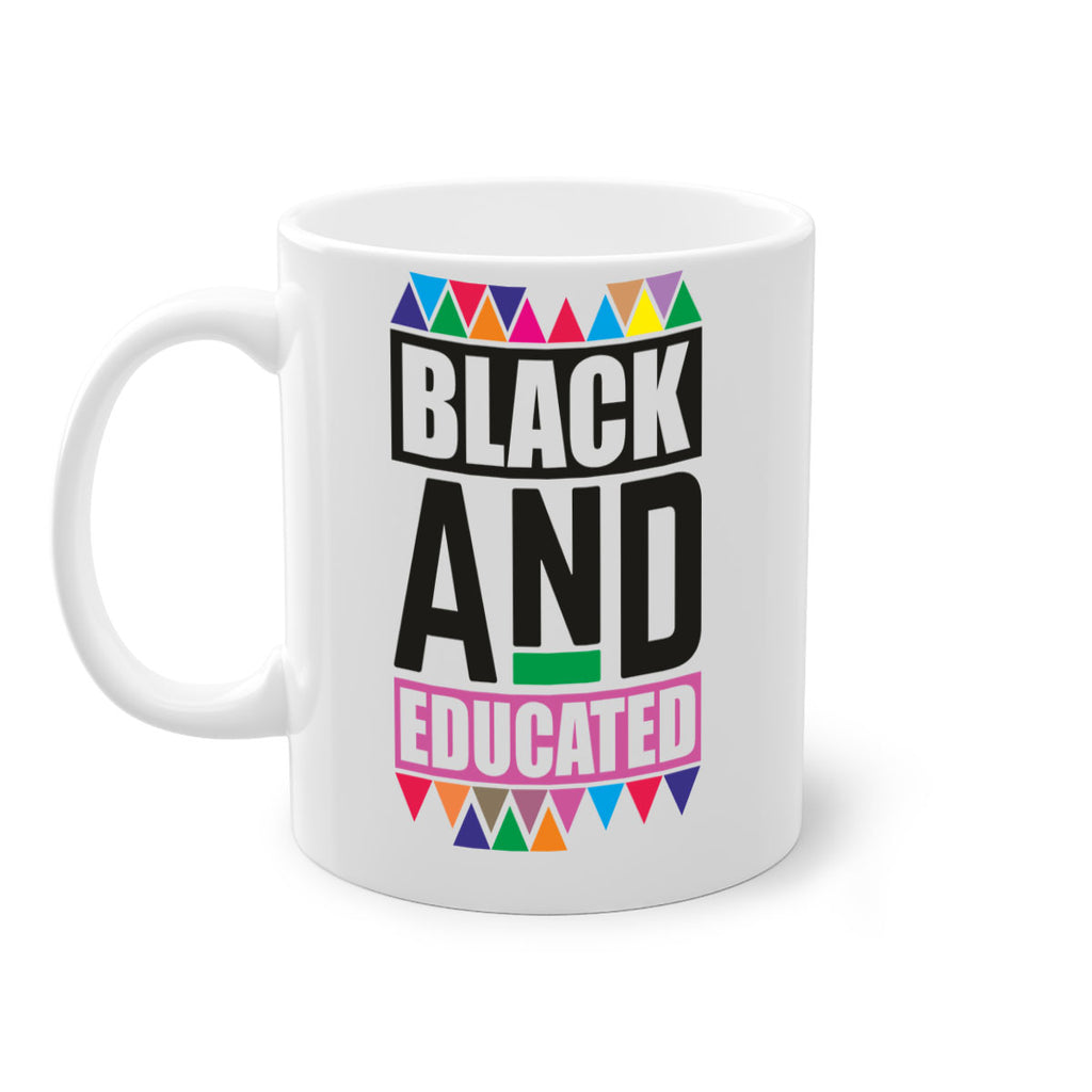 black and educated- black words - phrases-Mug / Coffee Cup