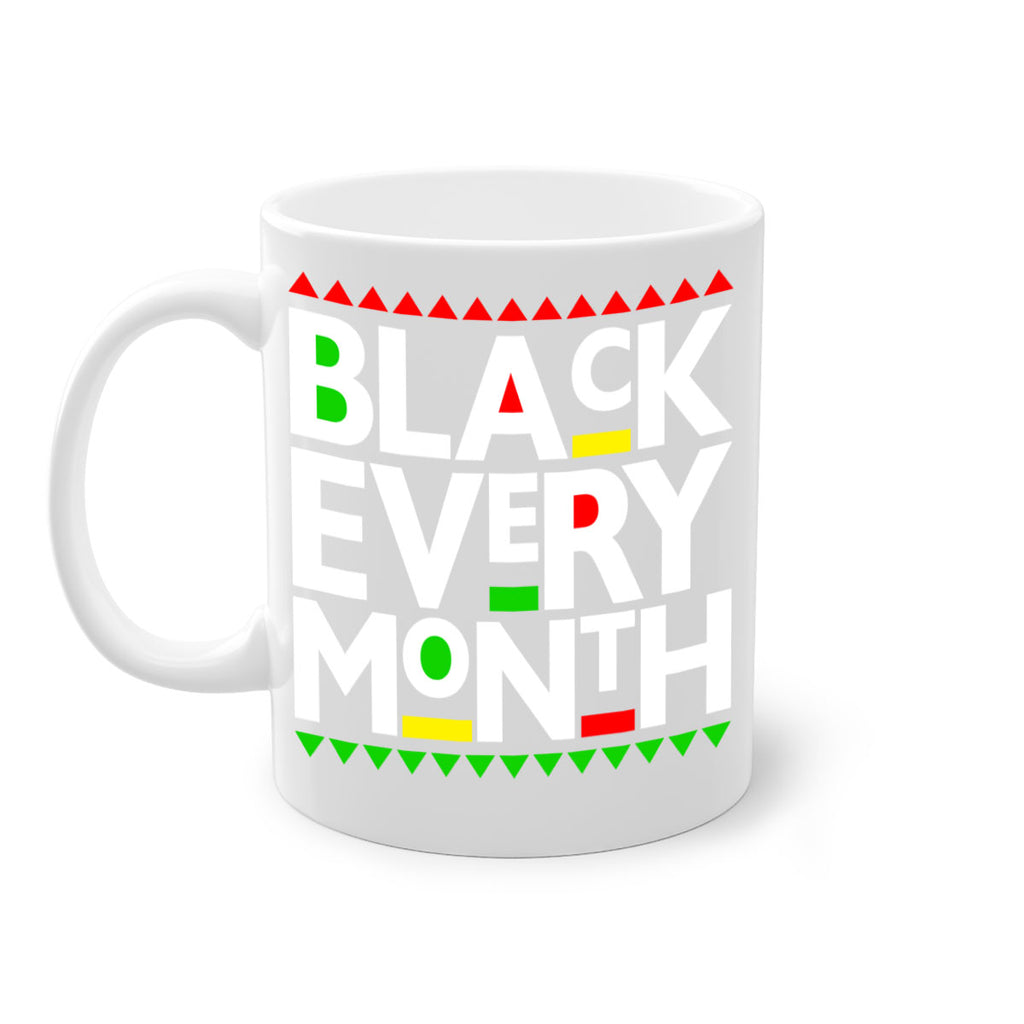 black every month 248#- black words - phrases-Mug / Coffee Cup