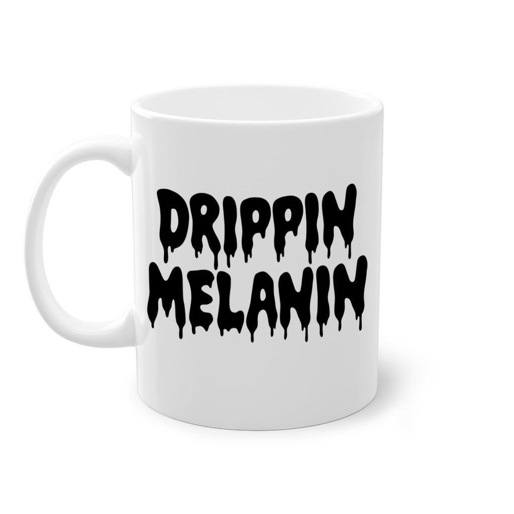 drippinmelanin  160#- black words - phrases-Mug / Coffee Cup
