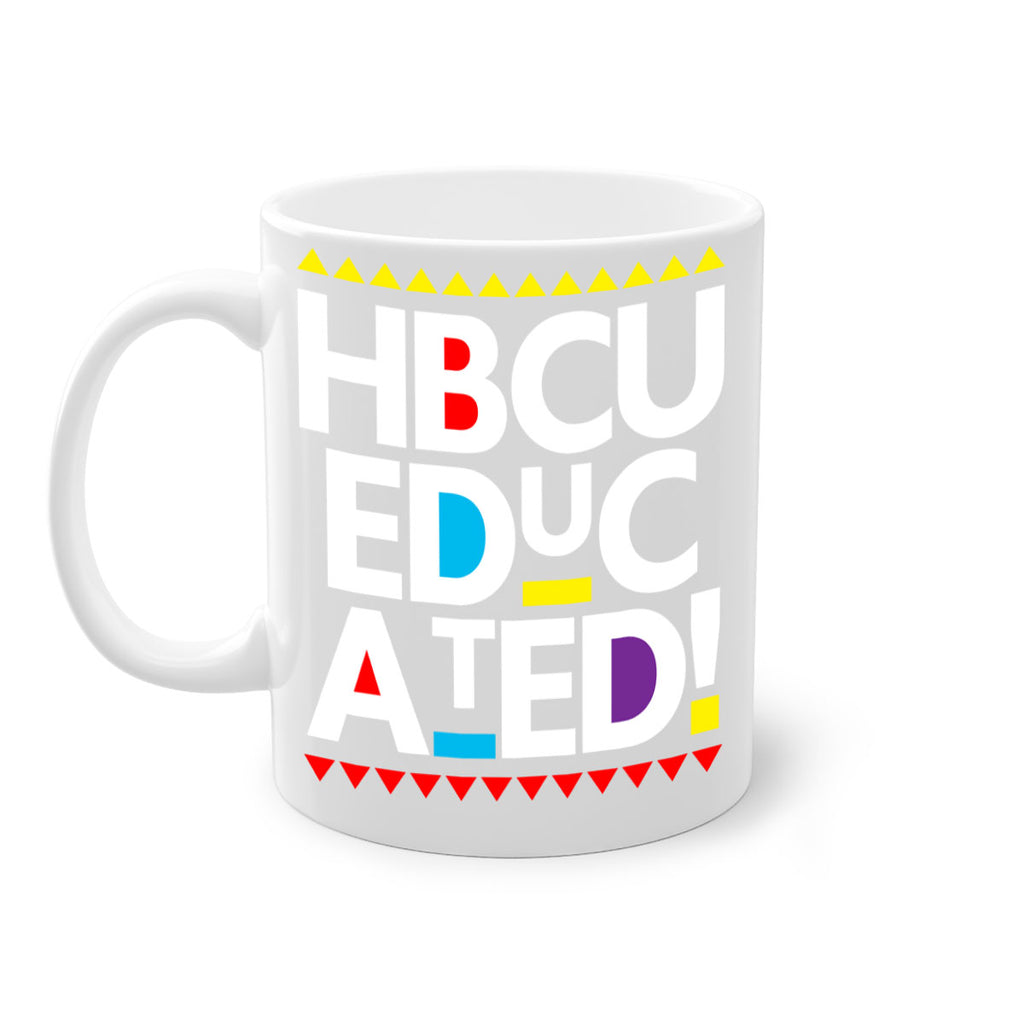 hbcu educated 135#- black words - phrases-Mug / Coffee Cup