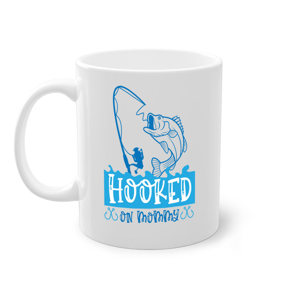 hooked on mommy 216#- fishing-Mug / Coffee Cup