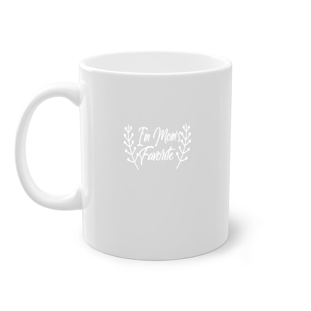 i am moms favorite 261#- mom-Mug / Coffee Cup