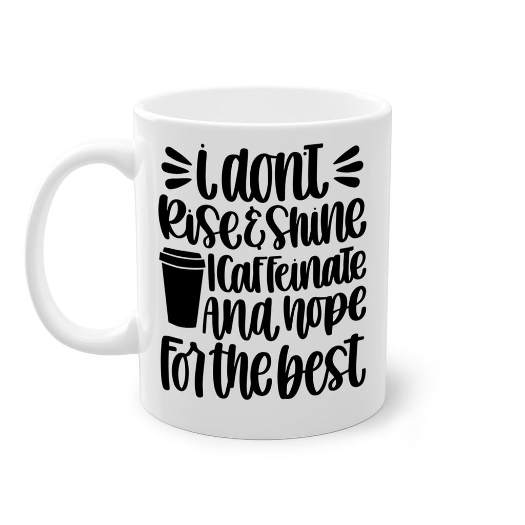 i dont rise 108#- coffee-Mug / Coffee Cup