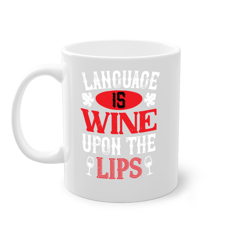 language is wine upon the 72#- wine-Mug / Coffee Cup
