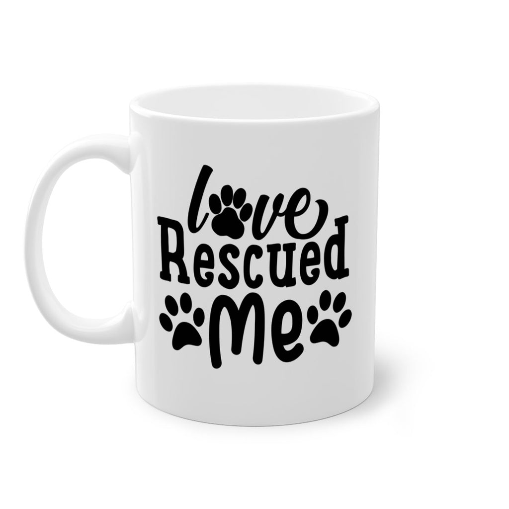 love rescued me Style 72#- Dog-Mug / Coffee Cup
