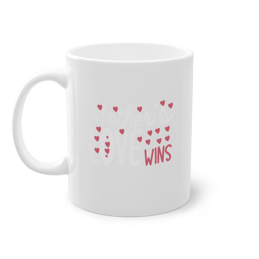 mother’s love wins 91#- mom-Mug / Coffee Cup