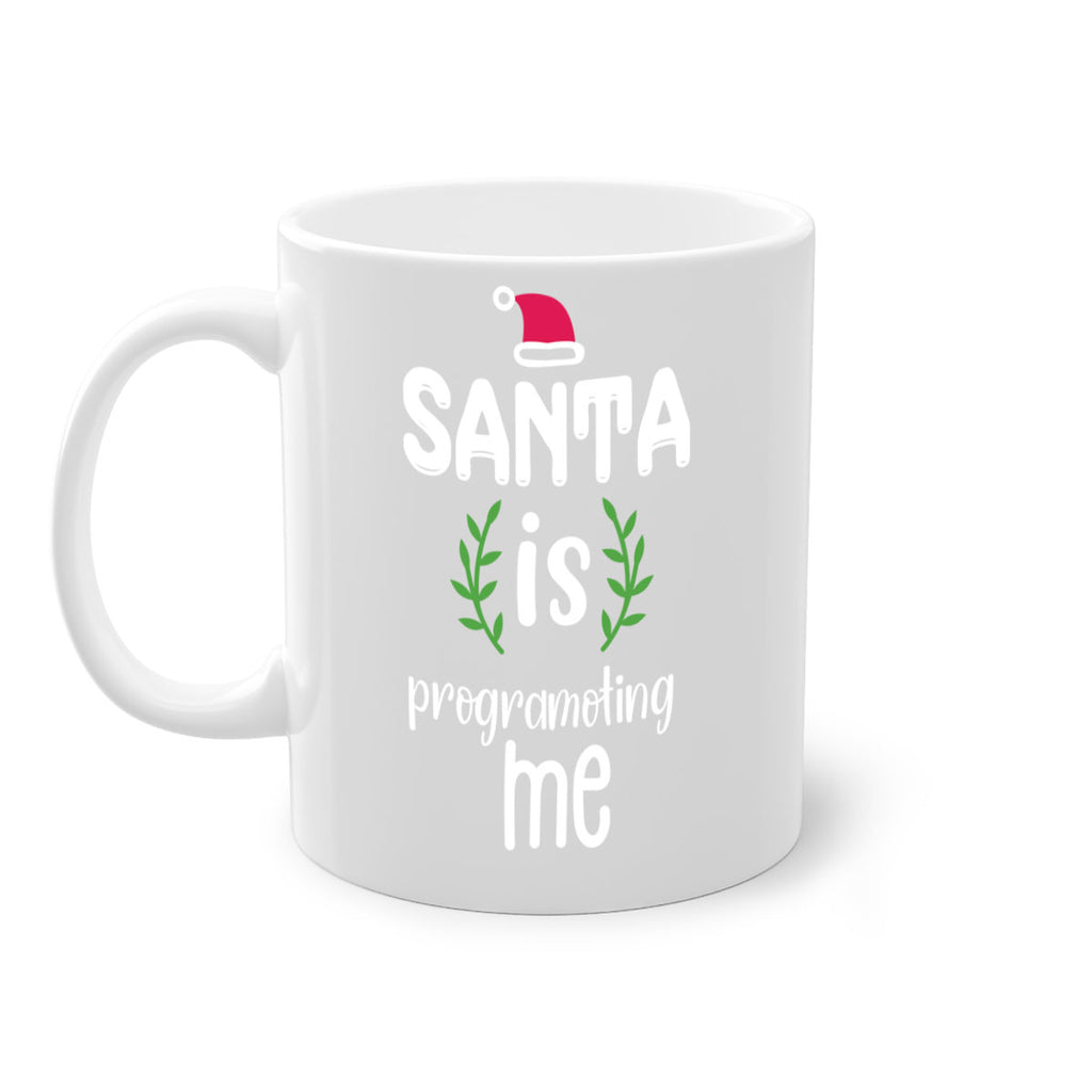 santa is programoting me style 606#- christmas-Mug / Coffee Cup