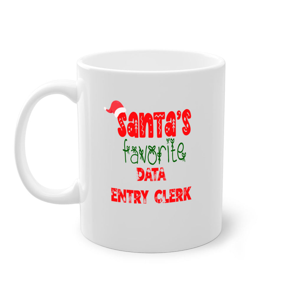 santas favorite data entry clerk style 765#- christmas-Mug / Coffee Cup