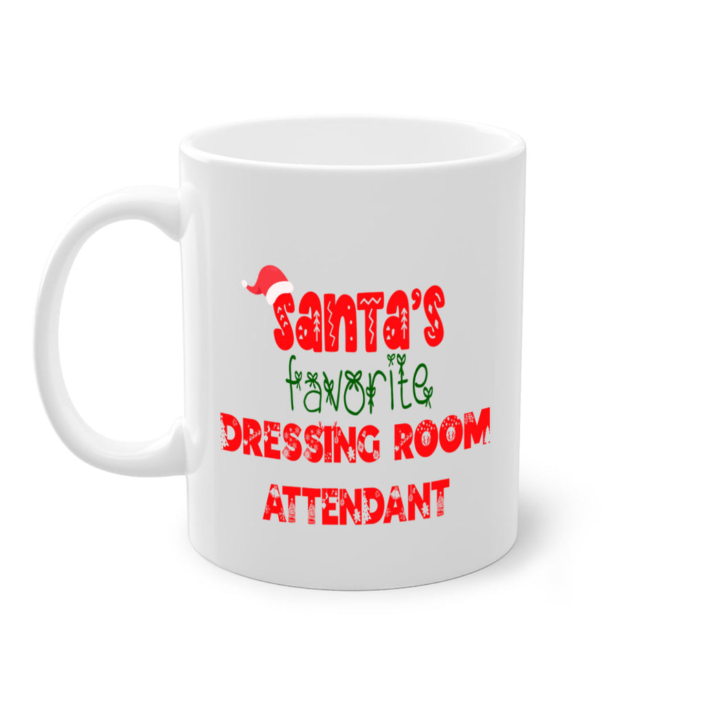 santas favorite dressing room attendant style 789#- christmas-Mug / Coffee Cup
