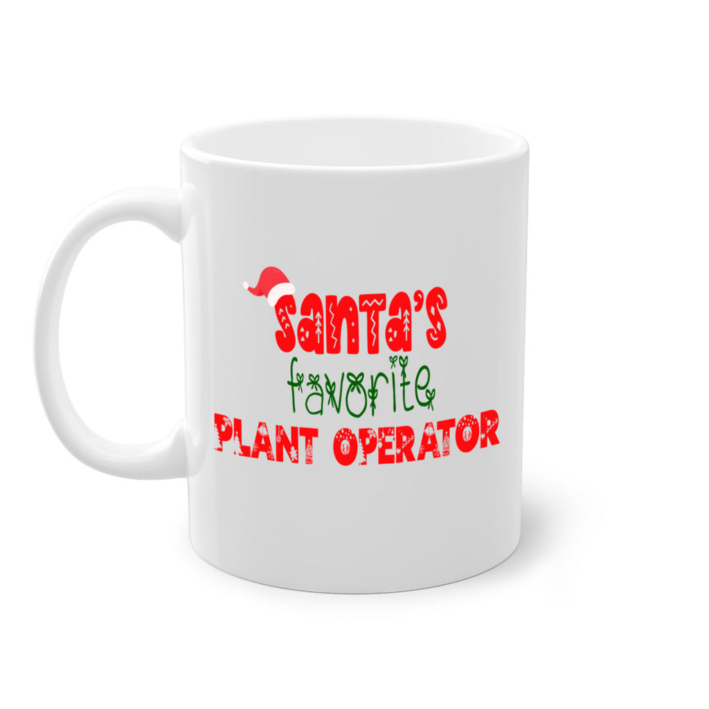 santas favorite plant operator style 1022#- christmas-Mug / Coffee Cup