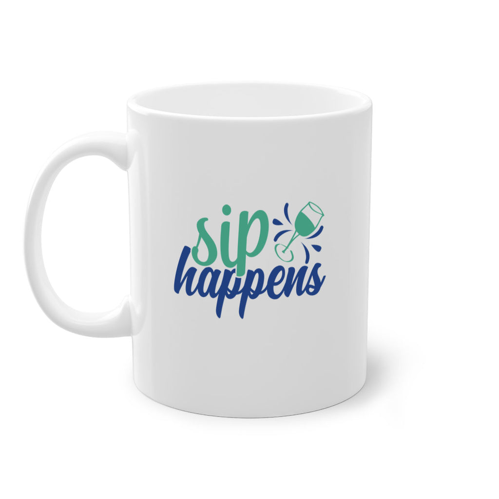 sip happens 165#- wine-Mug / Coffee Cup