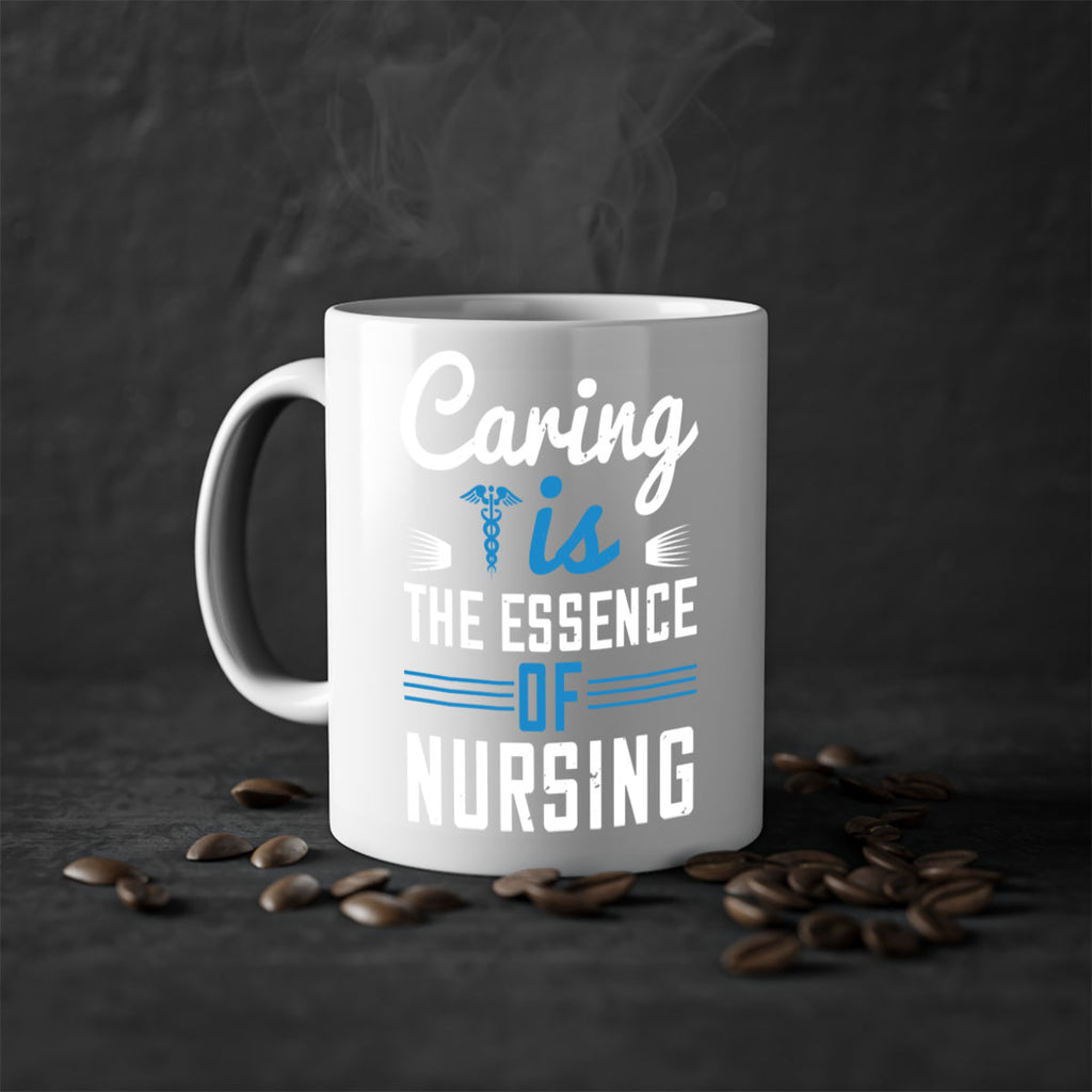 Caring is the essence of nursing Style 410#- nurse-Mug / Coffee Cup