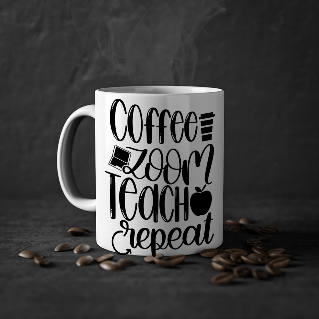 Coffee Zoom Teach Repeat Style 81#- teacher-Mug / Coffee Cup