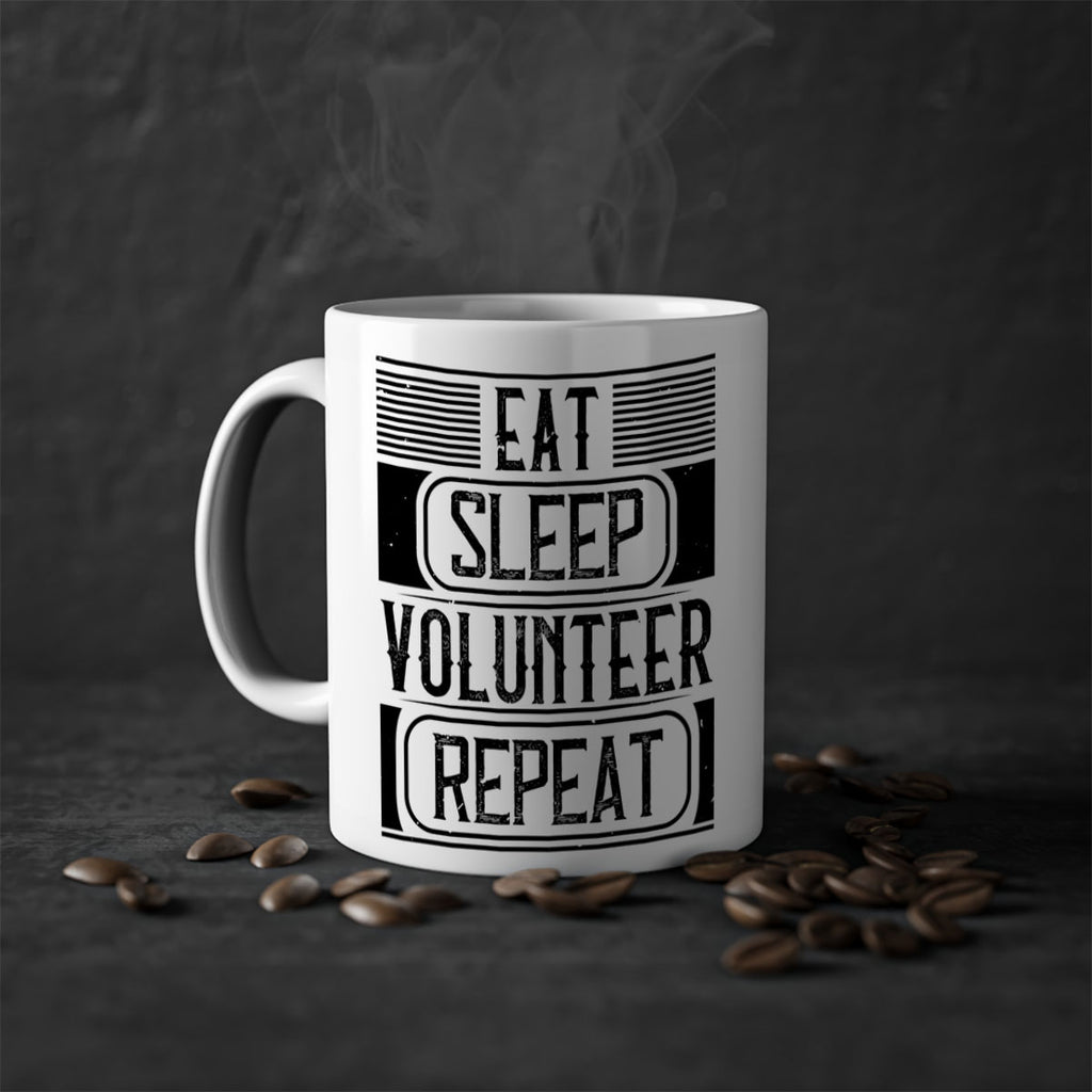 Eat Sleep Volunteer Repeat Style 15#-Volunteer-Mug / Coffee Cup