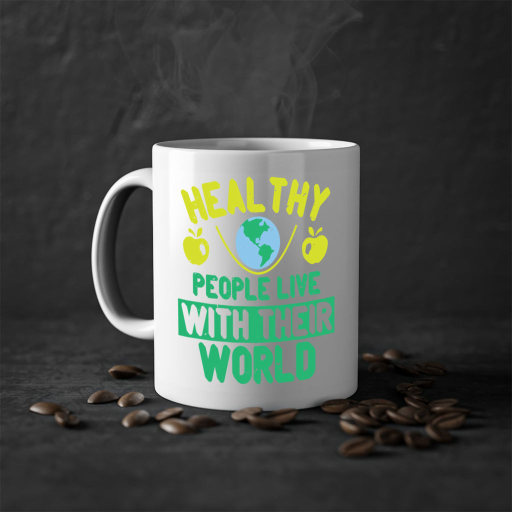 Healthy people live with their world Style 38#- World Health-Mug / Coffee Cup