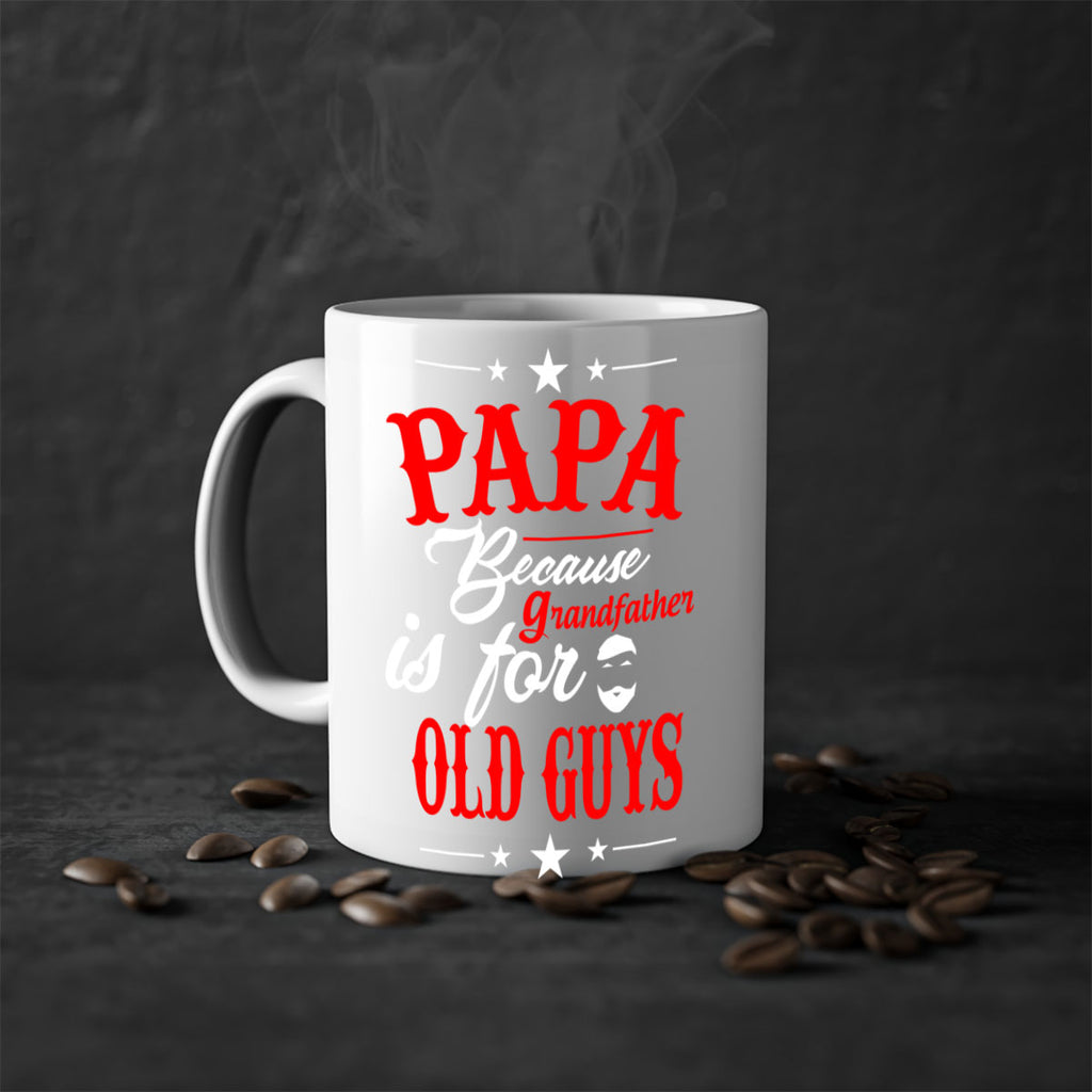 PAPA Because 118#- grandpa-Mug / Coffee Cup
