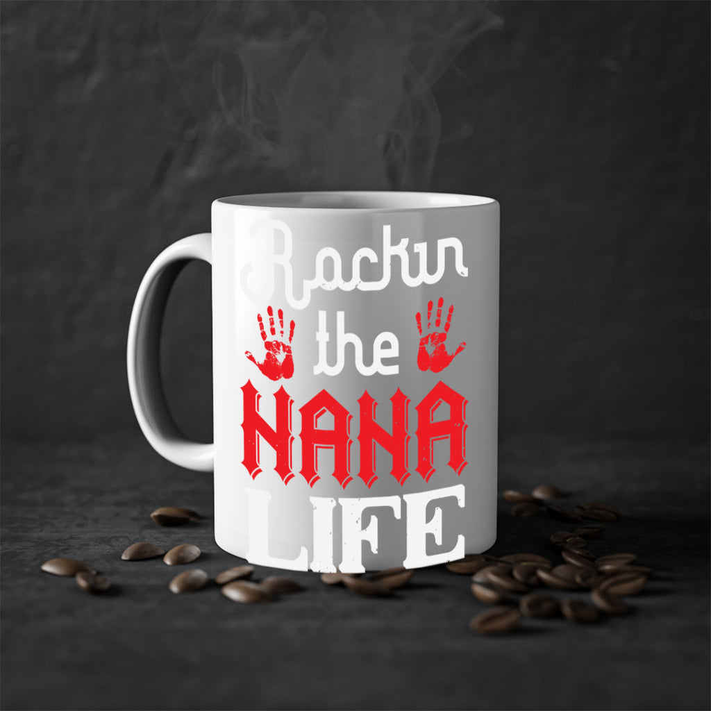 Rockin the nana life 2#- grandma-Mug / Coffee Cup