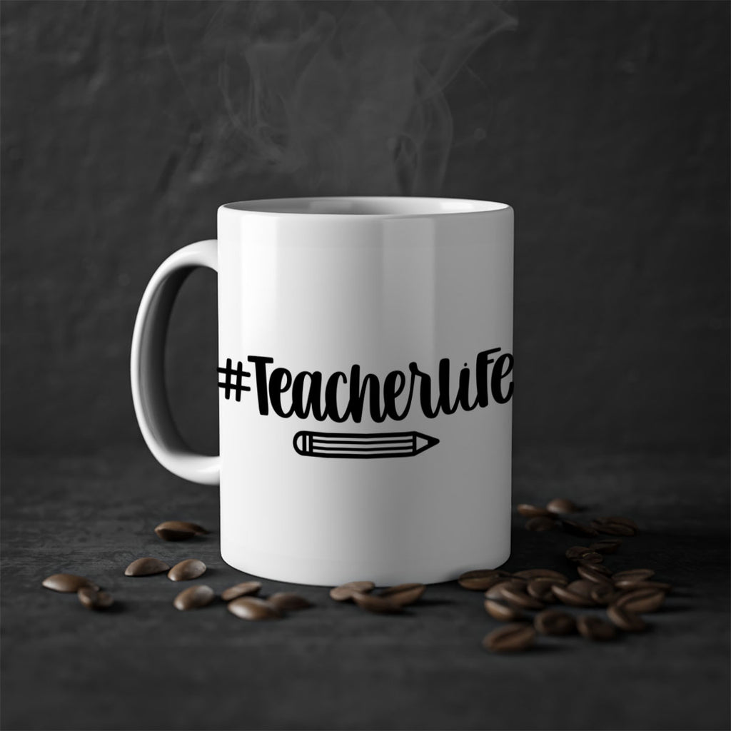 Teacher Life Style 50#- teacher-Mug / Coffee Cup