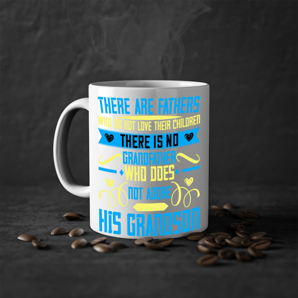 There are fathers who do not love their children 64#- grandpa-Mug / Coffee Cup