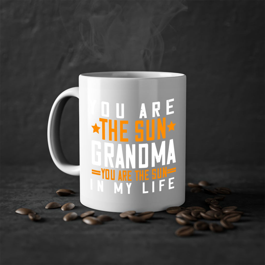 You are the sun Grandma you are the sun in my life 46#- grandma-Mug / Coffee Cup
