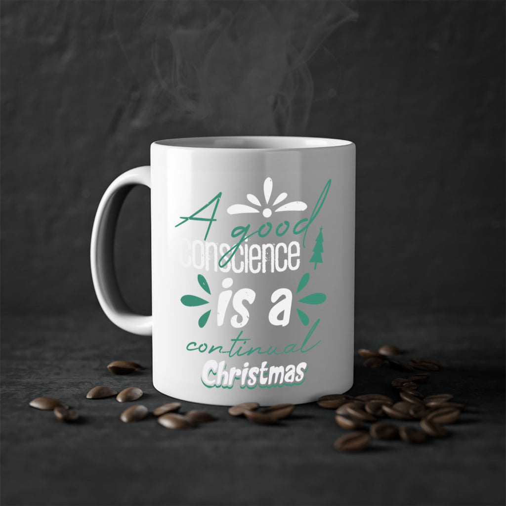 a good conscience is a 417#- christmas-Mug / Coffee Cup