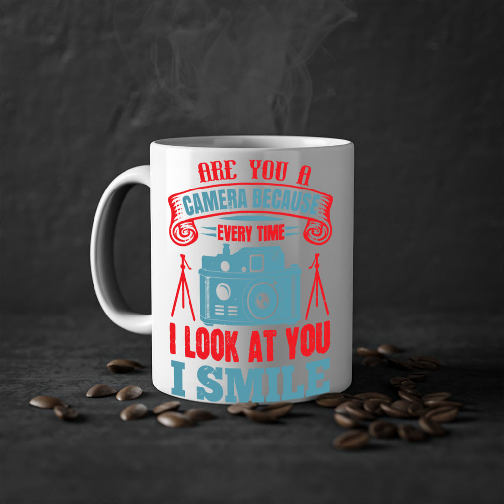 are you a camera because 46#- photography-Mug / Coffee Cup