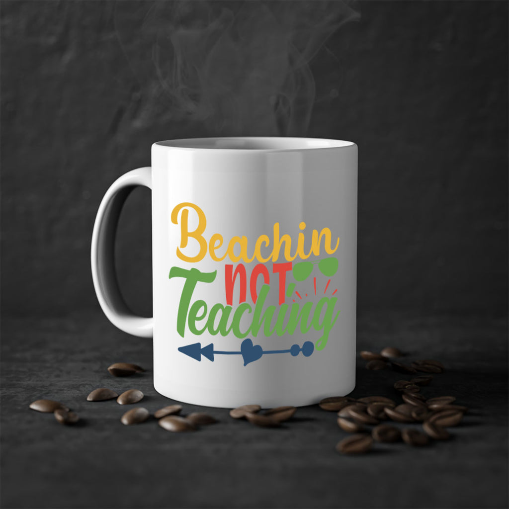 beachin not teaching Style 194#- teacher-Mug / Coffee Cup