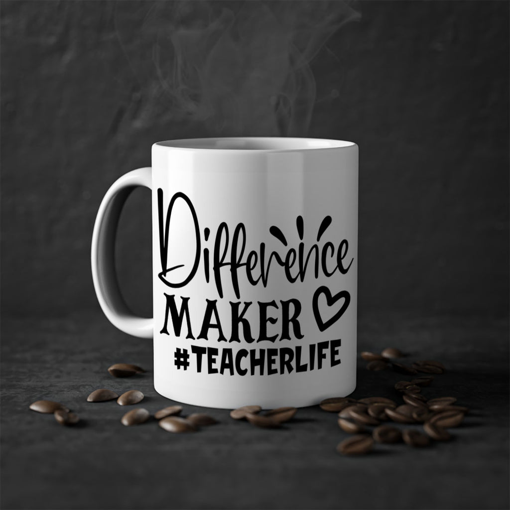 difference maker teacherlife Style 185#- teacher-Mug / Coffee Cup